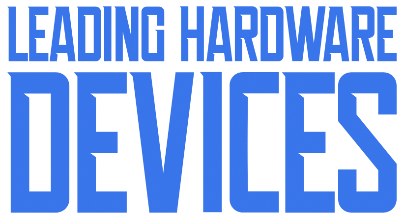 Leading Hardware Devices